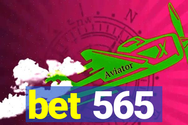 bet 565